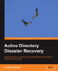 Florian Rommel: Active Directory Disaster Recovery