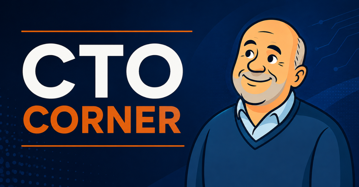CTO Corner (August 2026): Why flexibility has become a technology strategy